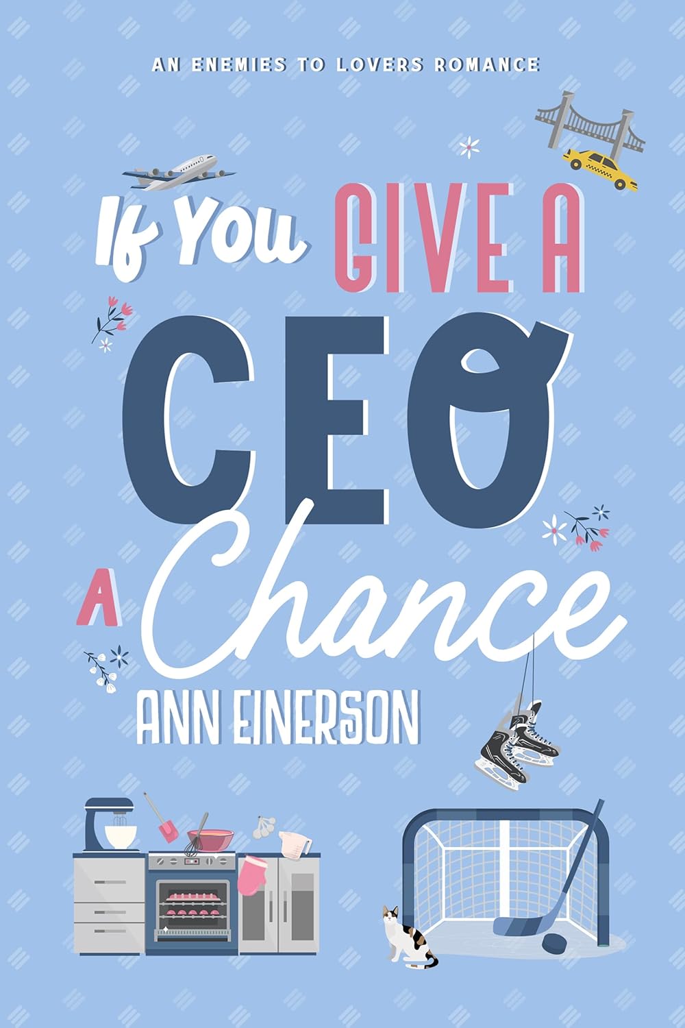 Review: If you Give a CEO a Chance by Ann&nbsp;Einerson