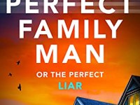 The Perfect Family Man by M.M&nbsp;DeLuca